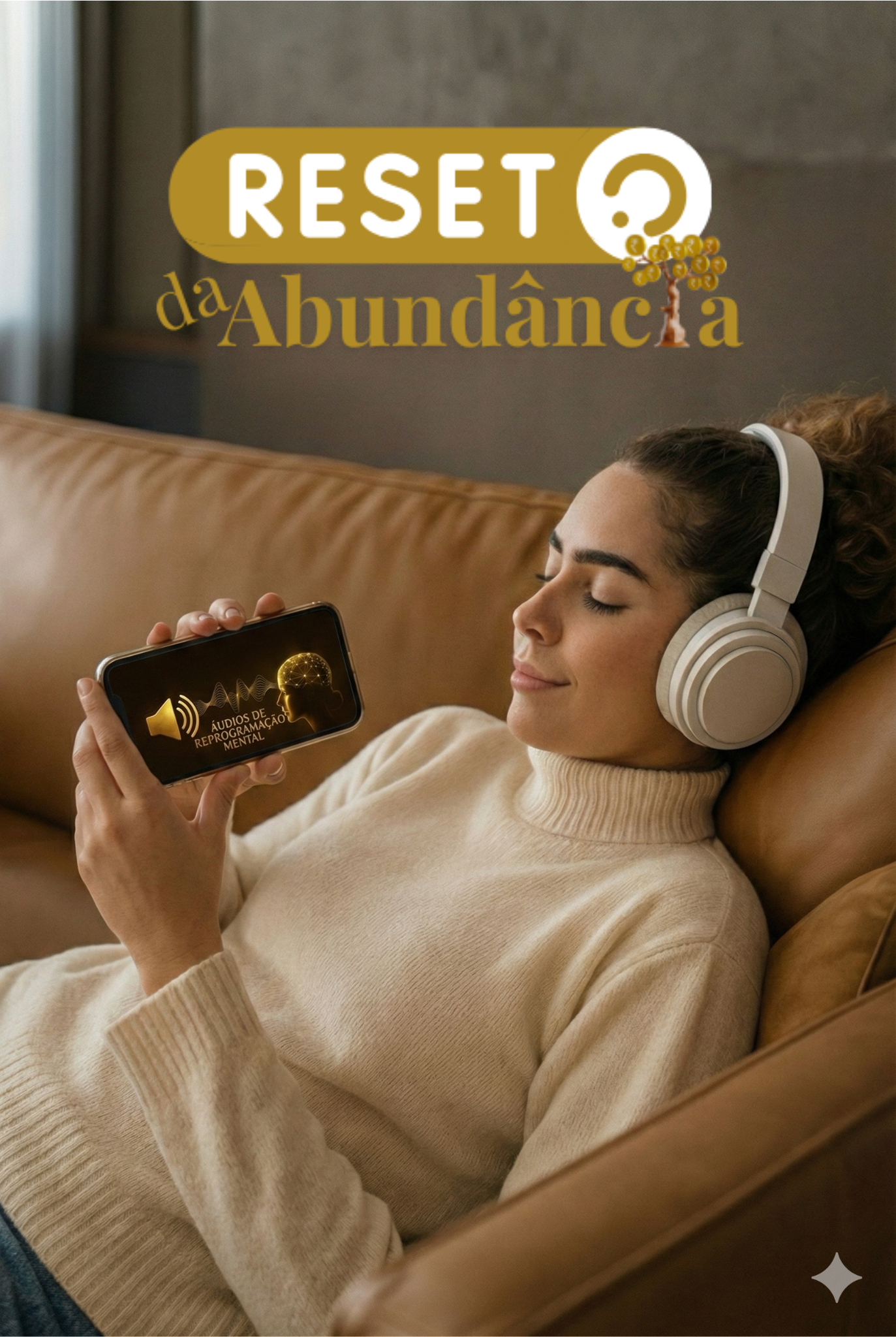 Reset da Abundância — Áudios de reprogramação mental